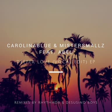 Deeper Love (RhythmDB Remix)