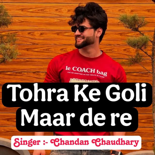 Tohra Ke Goli Maar de re