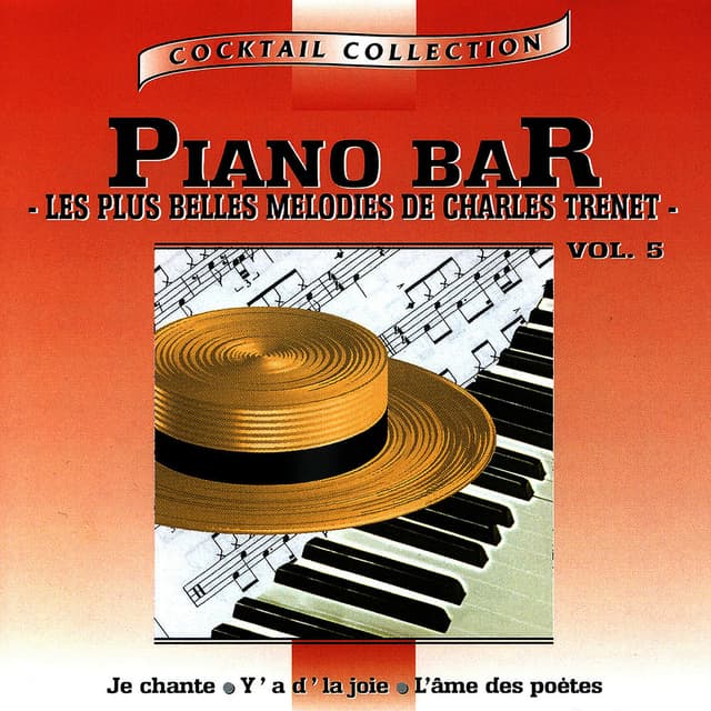 Piano-Bar Vol. 4 : Les Plus Belles Mélodies De Charles Trenet / The Most Beautiful Melodies Of Charles Trenet