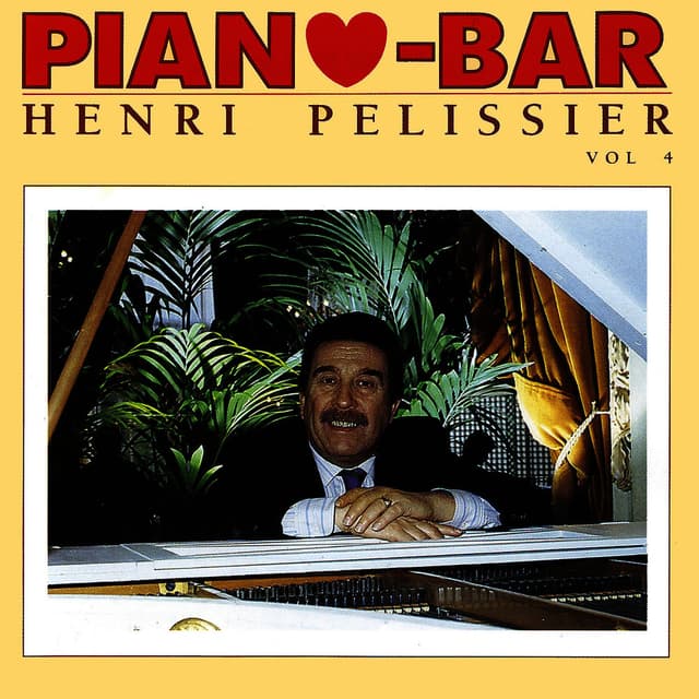 Piano-Bar: The Most Beautiful Themes (Les Plus Beaux Thèmes)