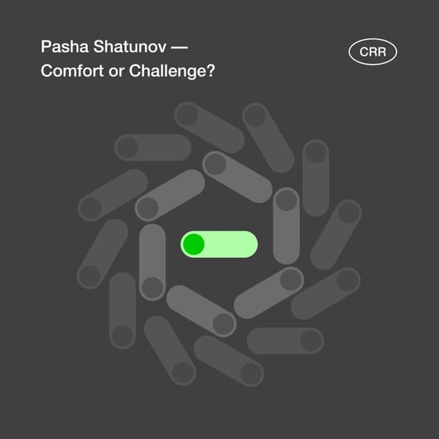 Comfort or Challenge?