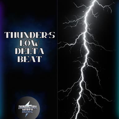 Thunder’s Low Delta Beat
