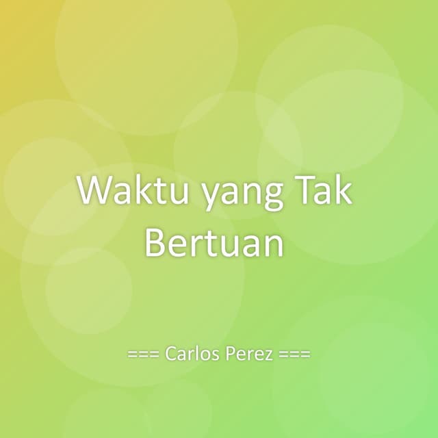 Waktu yang Tak Bertuan