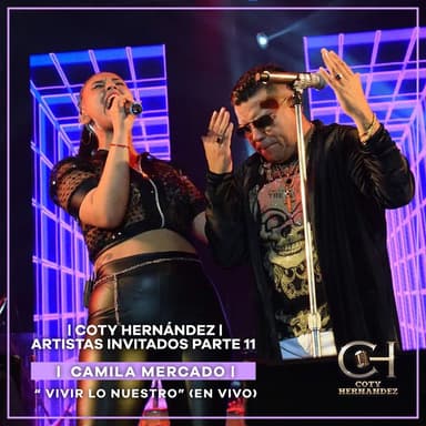 Artistas Invitados, Pt. 11 - Vivir lo nuestro (En Vivo)