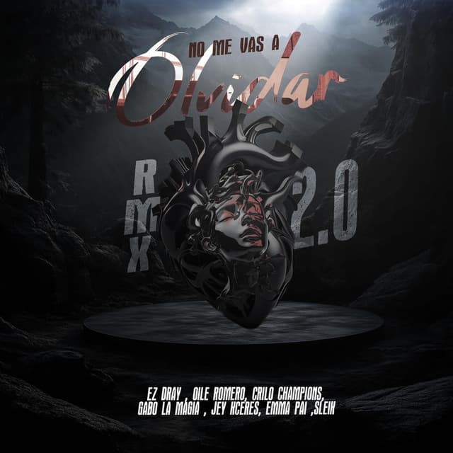 No Me Vas A Olvidar (Remix 2.0)