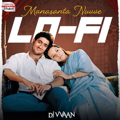 Manasanta Nuvve Lofi Mix (From "Manasantha Nuvve")