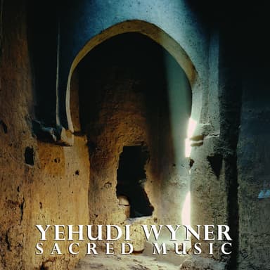 Yehudi Wyner: Sacred Music