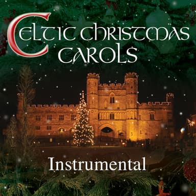 Celtic Christmas Instrumental