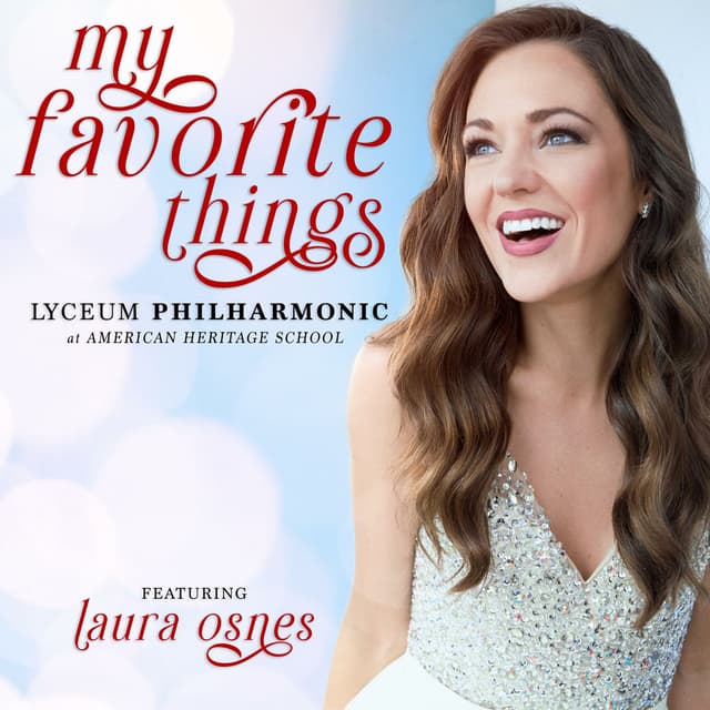 My Favorite Things (with the Lyceum Philharmonic)