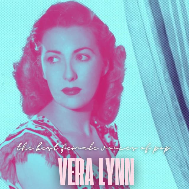 The Best Female Voices of Pop: Vera Lynn