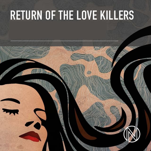 Return of the Love Killers