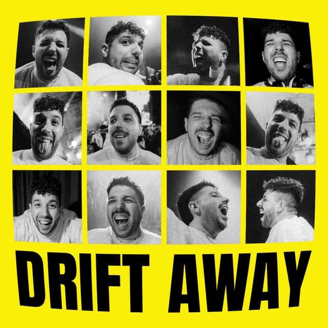 Drift Away