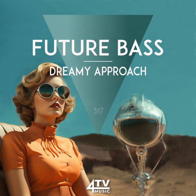 Future Bass - Dreamy Approach