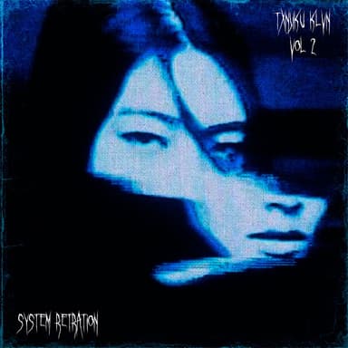 TXNJIKU VOL.2: SYSTEM RETRATION