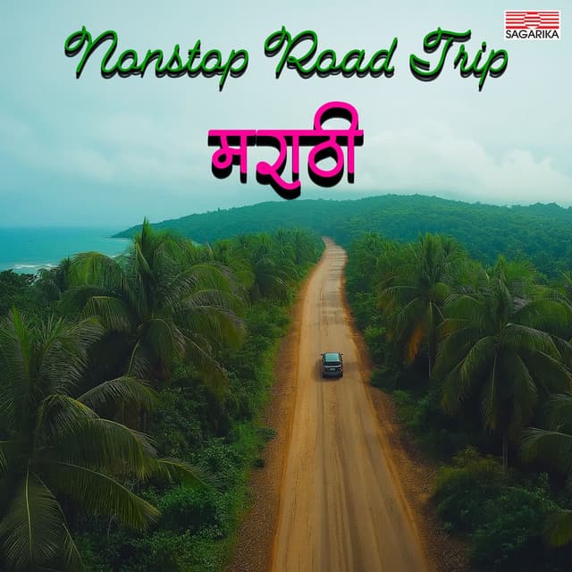 Nonstop Roadtrip Marathi