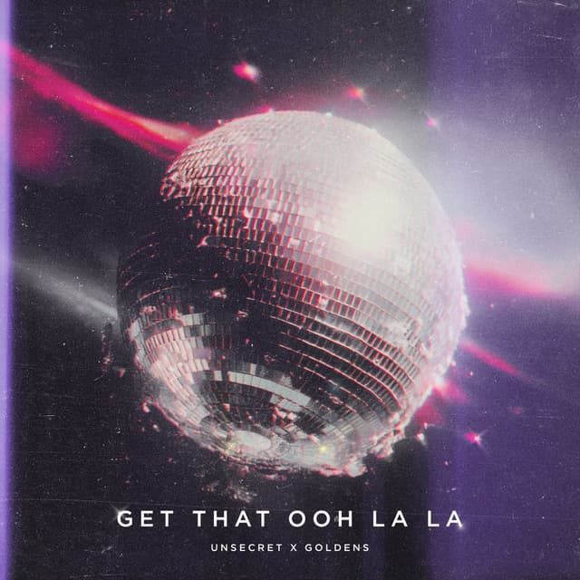 Get That Ooh La La