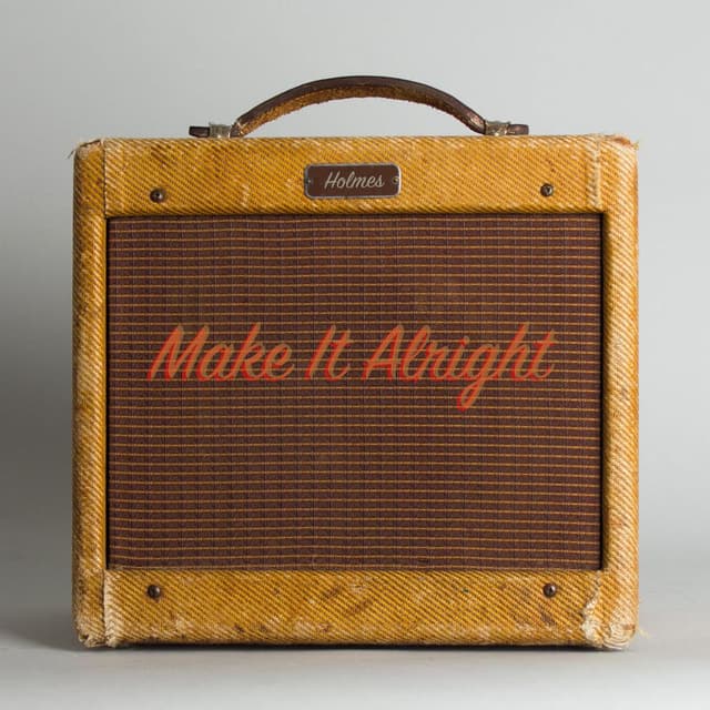 Make It Alright