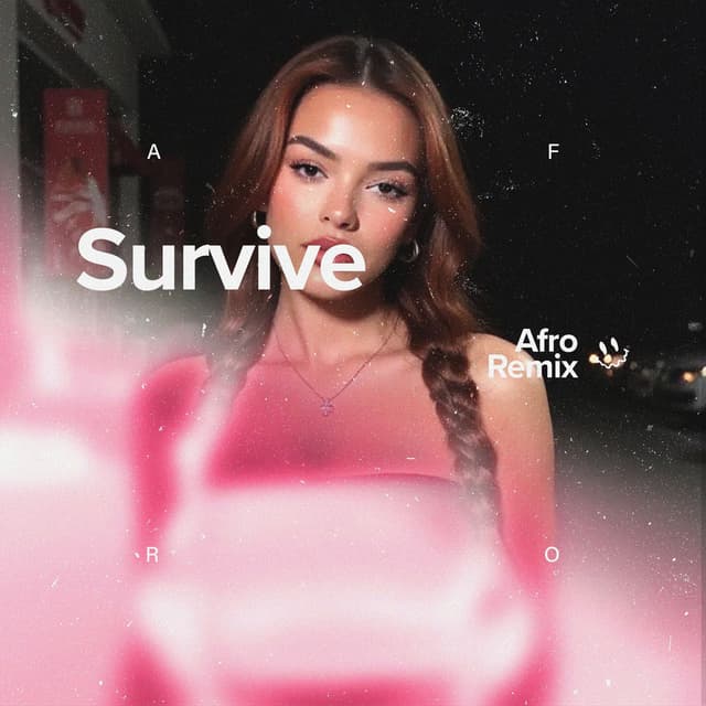 Survive (Afro House)
