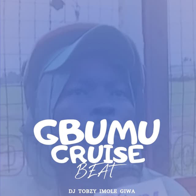 Gbumu Cruise Beat