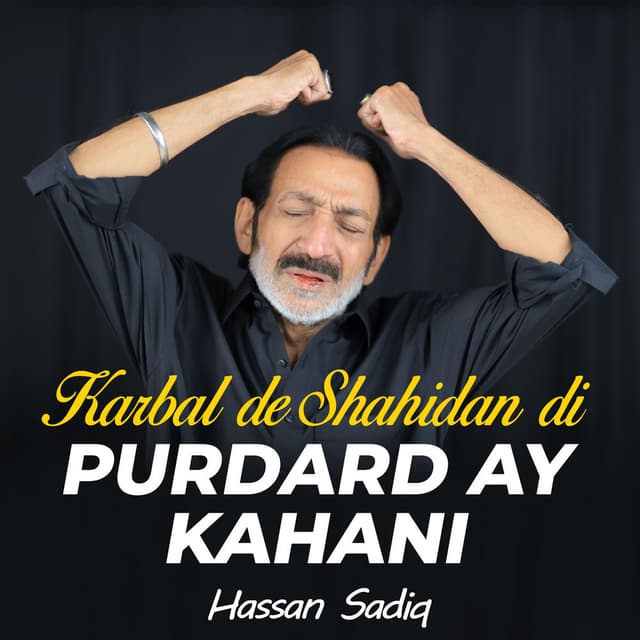 Karbal De Shahidan Di Purdard Ay Kahani