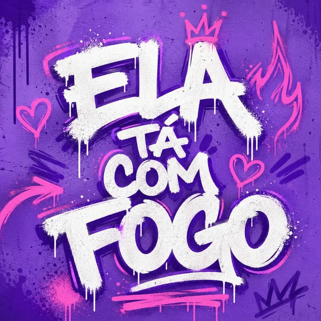 ELA TA COM FOGO