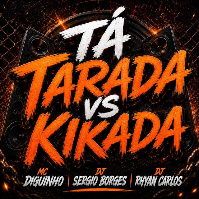 Tá Tarada vs Kikada