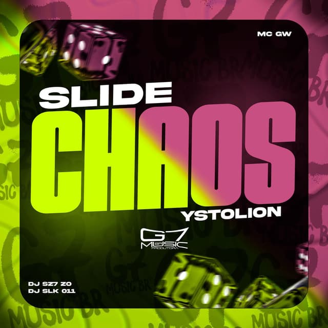 Slide Chaos Ystolion
