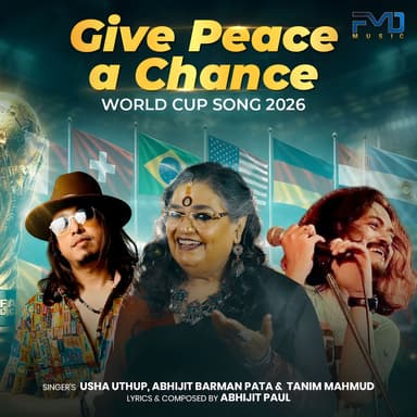 Give Peace a Chance - World Cup Song 2026