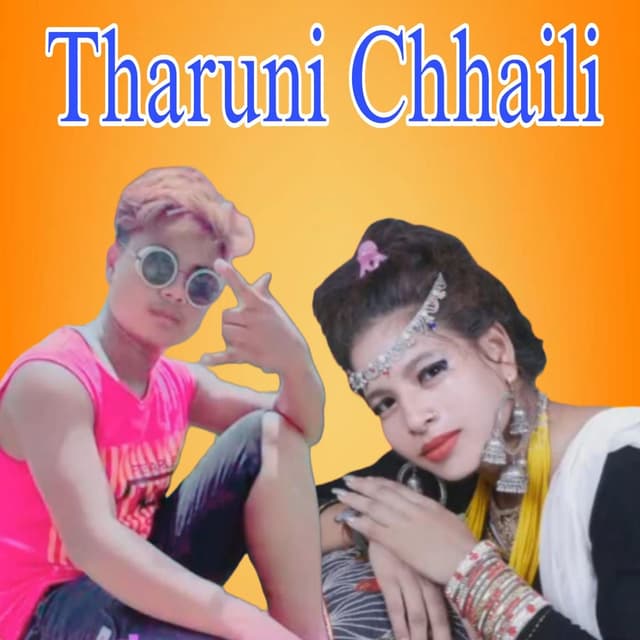 Tharuni Chhaili