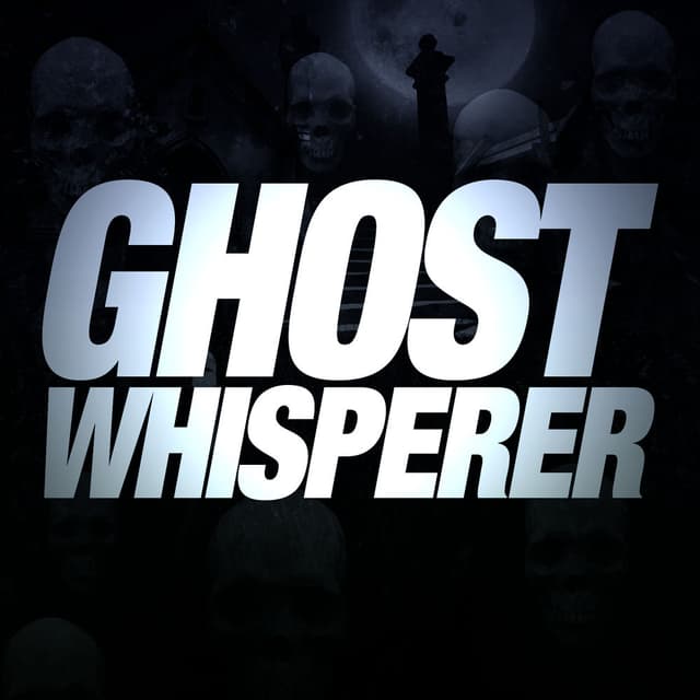 Ghost Whisperer (TV Show Unreleased Extended Song Theme)