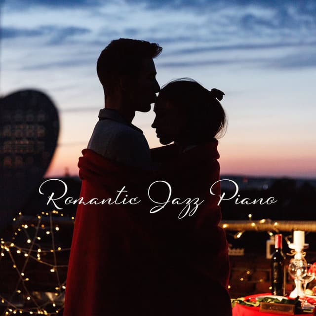 Romantic Jazz Piano - Time for an Erotic and Romantic Evening