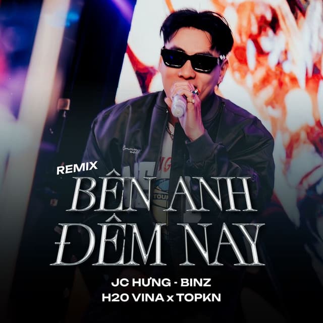 Bên Anh Đêm Nay (Remix)