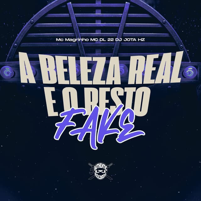 A Beleza Real e o Resto Fake