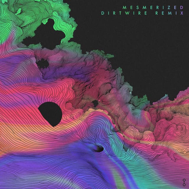 Mesmerized (Dirtwire Remix)