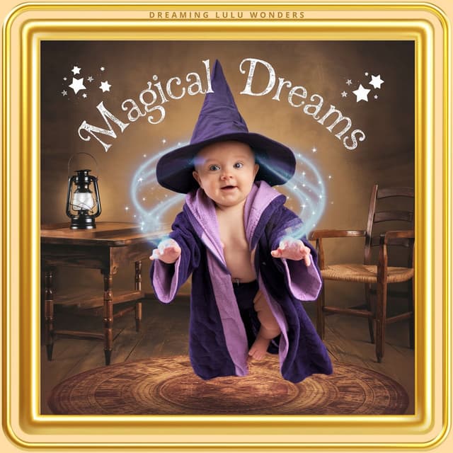 Magical Dreams