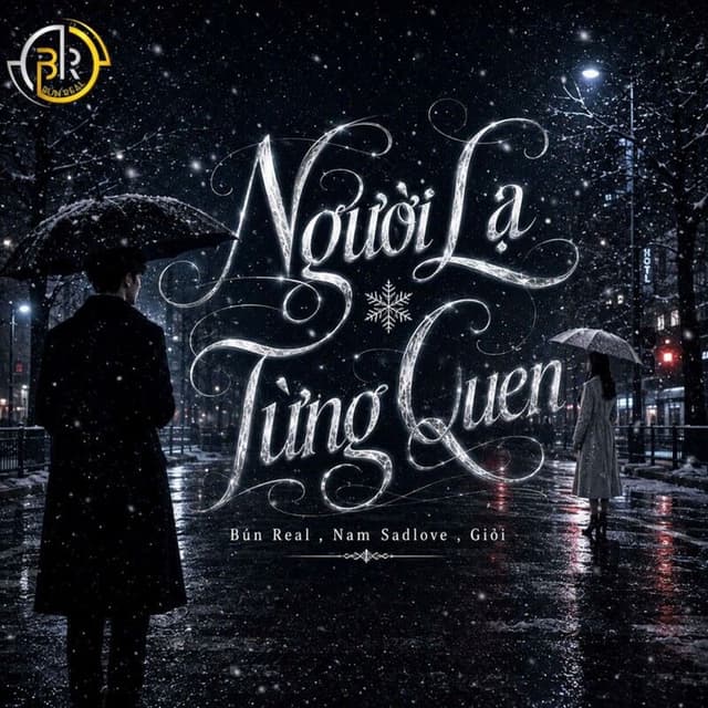 Người Lạ Từng Quen