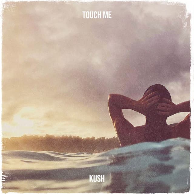 Touch Me
