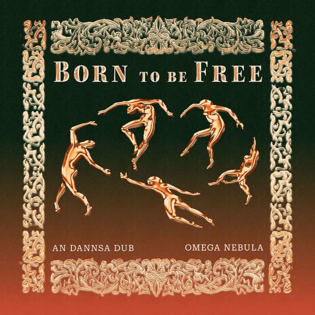 Born To Be Free