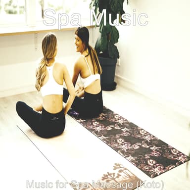Music for Spa Massage (Koto)