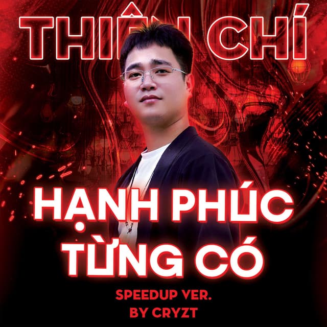 Hạnh Phúc Từng Có (Speed Up Version)