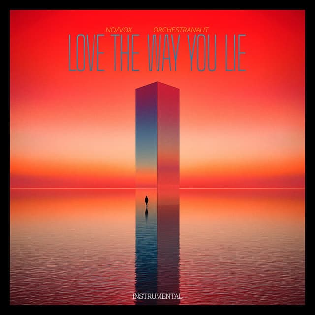 Love The Way You Lie (feat. Orchestranaut) (Orchestra - Instrumental)