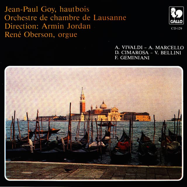 Antonio Vivaldi, A. Marcello, D. Cimarosa, V. Bellini, concertos for Oboe & Orchestra