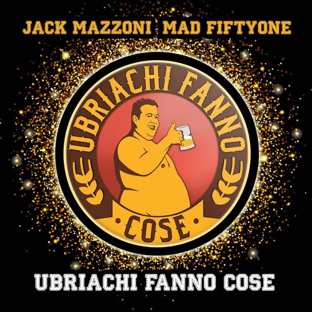 Ubriachi Fanno Cose