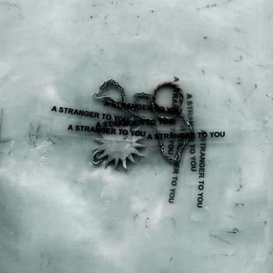 A Stranger To You
