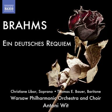 Brahms: Ein deutsches Requiem