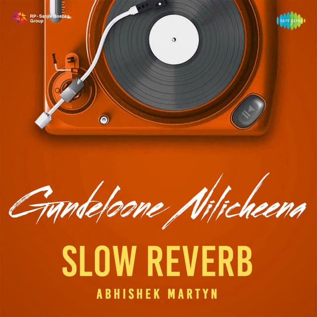 Gundeloone Nilicheena (Slow Reverb)