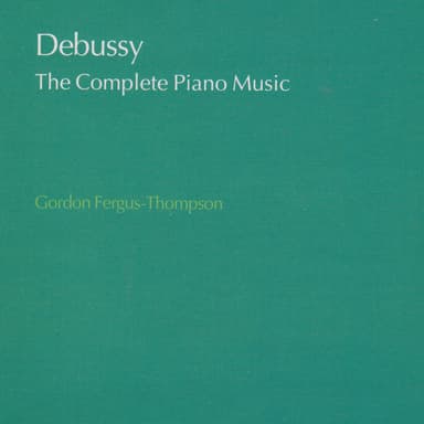 Debussy: The Complete Piano Music