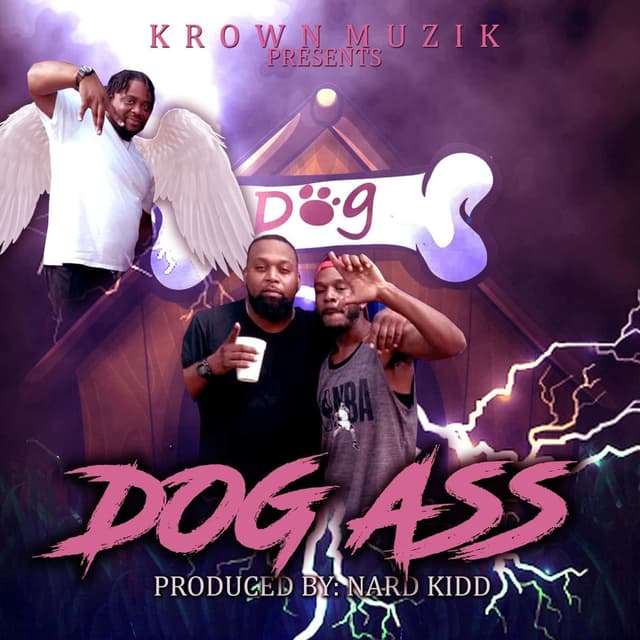 Dog A$$ (feat. Sam P & G Boi)