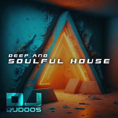 Deep and Soulful House