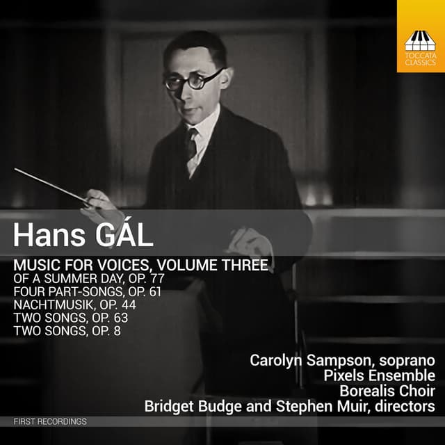 Gál: Music for Voices, Vol. 3